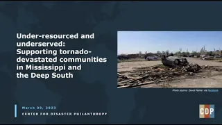 Supporting tornado-devastated communities in Mississippi and the Deep South