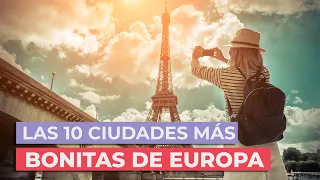 Las 10 Ciudades más bonitas de Europa 🏰  | Indispensables