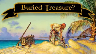 Did pirates bury their treasure?
