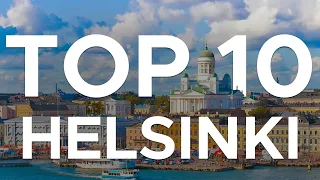 TOP 10 things to do in Helsinki