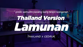 DJ LAMUNAN THAILAND STYLE x GEDRUK " pindo samudro pasang kang tanpo wangenan " wahyu fajar giri