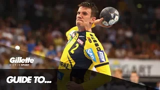 Guide to Handball | Gillette World Sport