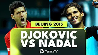 EPIC Novak Djokovic vs Rafael Nadal Beijing Final! 🏆 | Beijing 2015 Extended Highlights