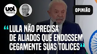 Lula precisa se cercar de assessores que o orientem a não falar bobagens, analisa Josias