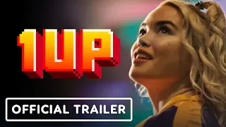 1UP - Official Trailer (2022) Paris Berelc, Taylor Zakhar Perez, Ruby Rose, Hari Nef