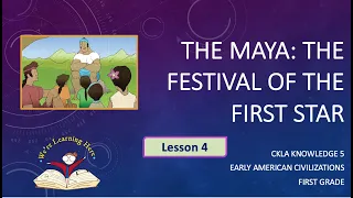 Kn 5 Ls 4 Maya Festival of the First Star