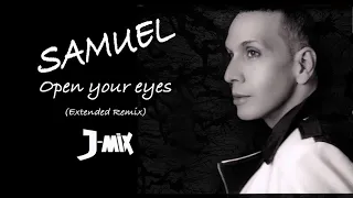 Samuel - Open your eyes (J-Mix)