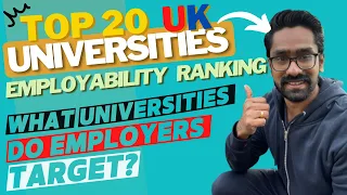 Top 20 UK Universities Employability Ranking |Do employers target Universities?പറയുന്നത് ഞാനല്ല..