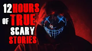 12 Hours Of True Scary Stories | Best of 2023