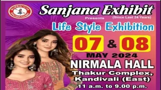 Lifestyle Exhibition | Kandivali East | Mumbai | Sanjana Exhibit | Thakur Complex |