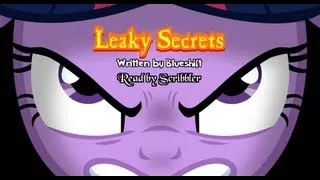 Pony Tales [MLP Fanfic Readings] Leaky Secrets (comedy)