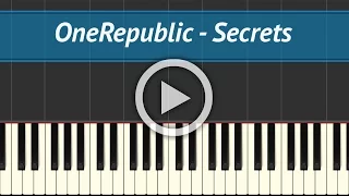 ► OneRepublic - Secrets | Piano Cover and Tutorial!