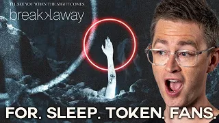 breakk.away – I'll See You When the Night Comes Reaction / Is Sleep Token a Genre now?