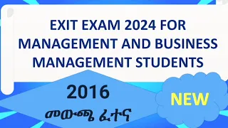 MANAGEMENT  EXIT EXAM QUESTIONS WITH DETAIL ANSWERS