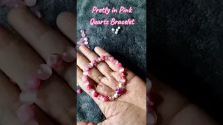 Pretty In Pink Handcrafted Pink Quartz Bracelet #foryou