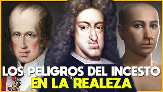 LOS PELIGROS DEL INCESTO Y OTRAS ENFERMEDADES HEREDITARIAS EN LA REALEZA