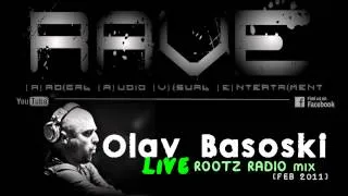 OLAV BASOSKI LIVE @ ROOTZ RADIO [FEB '11] HQ