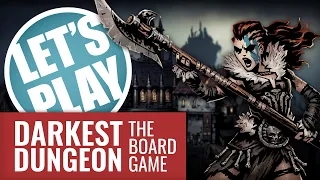Let's Play - Darkest Dungeon: The Board Game | Mythic Games