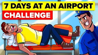 I Lived In An Airport For A Week & Snuck Into VIP Lounge. Could You Do It?