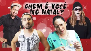 QUEM É VOCÊ NO NATAL? O Nerd, o Tio do Pavê, a Rica, o Chato?