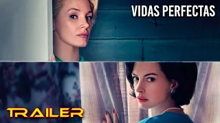 Vidas perfectas - Tráiler español