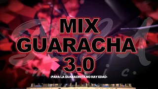 MIX GUARACHA VOL 3.0 DJ SEBA MUSIC