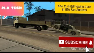 How to add towing truck in gta san andreas