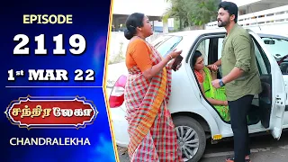 CHANDRALEKHA Serial | Episode 2119 | 1st Mar 2022 | Shwetha | Jai Dhanush | Nagashree | Arun