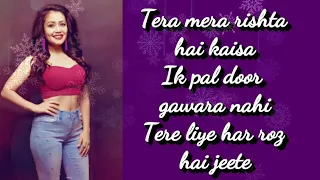 Dard Dilo Ke ||Tum Hi Ho|| lyrics sing Neha Kakkar