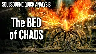 The Bed of Chaos is a fantastic way to design an origin story || Dark Souls Analysis