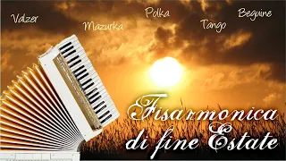 Late summer accordion - 20 mix songs waltz, mazurca, polca, tango, fox trot, mambo, beguine