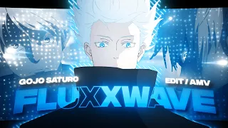 「Fluxxwave 🖤😈」Gojo Satoru | [AMV/EDIT]