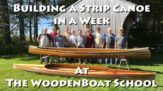 Building a Cedar Strip Canoe at WoodenBoat School
