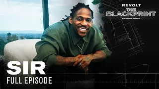 SiR On His Journey from Church Singer to R&B Star, Battling Addiction, & New Album | The Blackprint