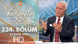 Nihat Hatipoğlu İle Dosta Doğru | 23 Eylül Perşembe