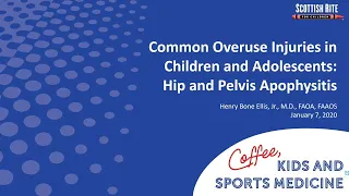 Coffee Kids and Sports Medicine - Hip and Pelvis Apophysitis