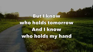 I know who holds tomorrow - The Petersens