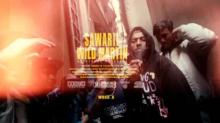 Wild Martin - SAWARI || Official  M/V ||@beatsbychurchil3485