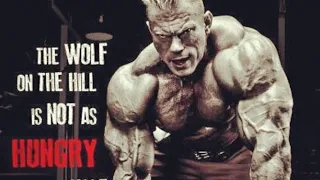 Bodybuilding Motivation - The WOLF on the HILL is NOT as Hungry as the WOLF climbing the HILL