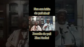 LAIFIN DA YAFI ZINA ( Sheikh Abdurrazaq Yahaya haifan )