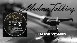 In 100 Years - In the Garden Of Venus Modern Talking The 6th Album Vinyl