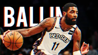 Kyrie Irving Mix - ''Ballin'' 2020