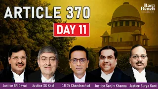 Supreme Court Constitution Bench Hearing: Article 370 (Day11)