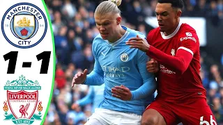 Man City vs Liverpool 1-1 - All Goals and Highlights - 2023 HD