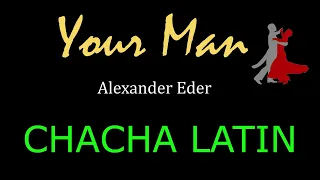 Your Man - Alexander Eder Cover Josh Turner CHACHA Version