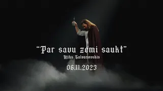 Miks Galvanovskis - Par savu zemi saukt