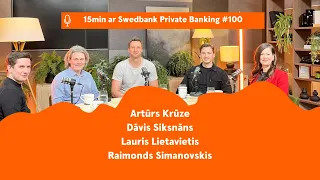 15min ar Swedbank Private Banking |100| - 28.03.2024.