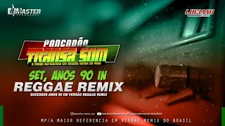 #SET, Mix Melhores dos Anos90 #INTERNACIONAL em Reggae Remix @MASTERPRODUCOESREGGAEREMIX