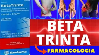 BETA TRINTA - PARA QUE SERVE, COMO USAR, COMO FUNCIONA, EFEITOS COLATERAIS - TUDO SOBRE BETA TRINTA