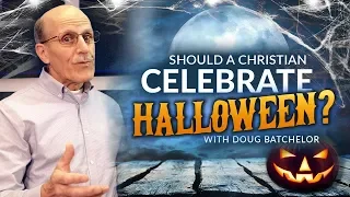 "Should a Christian Celebrate Halloween?" with Doug Batchelor (Amazing Facts)